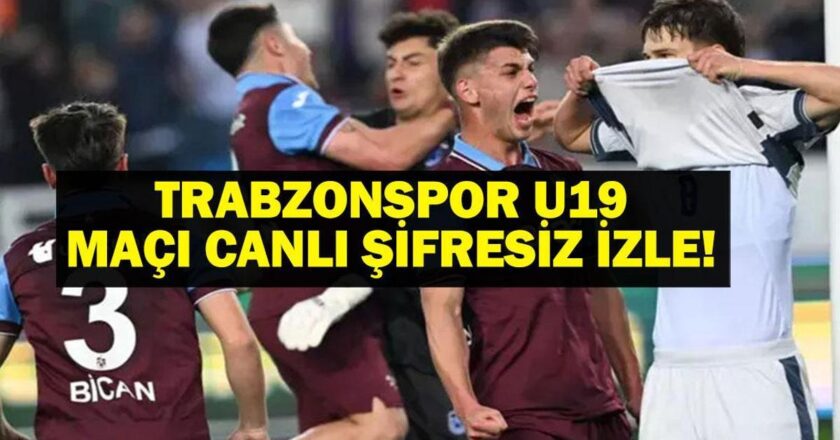 Trabzonspor U19 Canlı İzleme Maçı! Trabzonspor U19 hangi kanalla eşleşiyor? Salzburg U19 Trabzonspor U19 Canlı İzleme! İşte Trabzonspor U19’un Avrupa noktalarının durumu